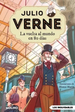 JULIO VERNE Nº02: LA VUELTA AL MUNDO EN 80 DIAS (EDICION ILUSTRADA Y ADAPTADA) [RUSTICA]