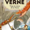 JULIO VERNE Nº03: VIAJE AL CENTRO DE LA TIERRA (EDICION ILUSTRADA Y ADAPTADA) [RUSTICA]