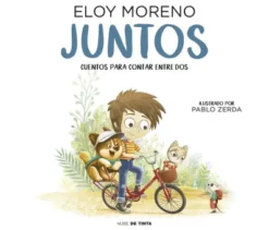 JUNTOS (CUENTOS PARA CONTAR ENTRE DOS) [CARTONE]