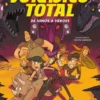 JURASICO TOTAL Nº3: DE NIÑOS A HEROES [CARTONE]