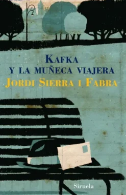 KAFKA Y LA MUÑECA VIAJERA [RUSTICA]