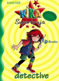 KIKA SUPERBRUJA 1: DETECTIVE [RUSTICA]