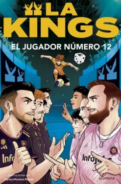 KINGS, LA Nº01: EL JUGADOR NUMERO 12 [RUSTICA]