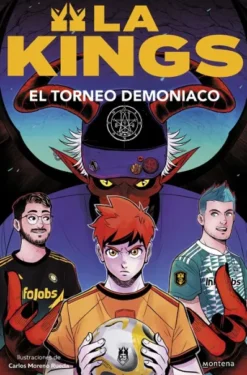 KINGS, LA Nº03: EL TORNEO DEMONIACO [RUSTICA]