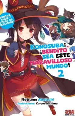 KONOSUBA: ¡BENDITO SEA ESTE MARAVILLOSO MUNDO! VOL.02 (NOVELA LIGERA) [RUSTICA]