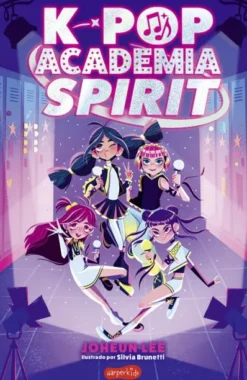 K-POP ACADEMIA SPIRIT Nº01 [RUSTICA]