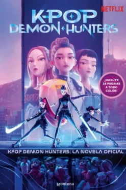 K-POP DEMON HUNTERS: LA NOVELA OFICIAL [CARTONE]
