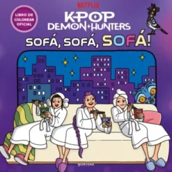 K-POP DEMON HUNTERS: ¡SOFA SOFA SOFA! (LIBRO OFICIAL PARA COLOREAR) [RUSTICA]