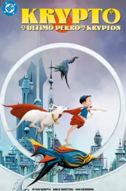 KRYPTO: EL ULTIMO PERRO DE KRYPTON [CARTONE]