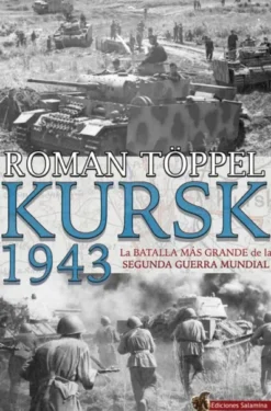 KURSK 1943 [RUSTICA]