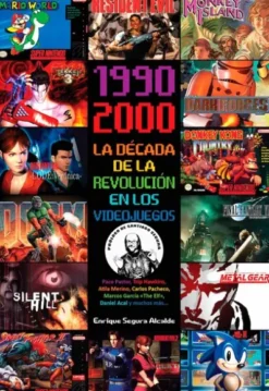 1990-2000: LA DECADA DE LA REVOLUCION EN LOS VIDEOJUEGOS [CARTONE]