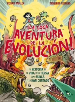 LA LOCA AVENTURA DE LA EVOLUCION! [CARTONE]