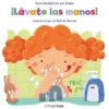 LAVATE LAS MANOS! [CARTONE]