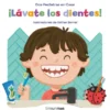 LAVATE LOS DIENTES! [CARTONE]