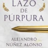 LAZO DE PURPURA, EL (SAGA BENASUR DE JUDEA 1) [CARTONE]