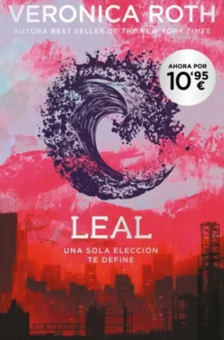 LEAL (SAGADIVERGENTE LIBRO 3) (NUEVA EDICION) [BOLSILLO]