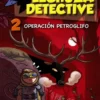 LECHUZA DETECTIVE 2: OPERACION PETROGLIFO [CARTONE]