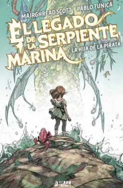 LEGADO DE LA SERPIENTE MARINA Nº01: LA HIJA DEL PIRATA [CARTONE]