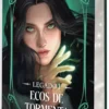LEGADO 1. ECOS DE TORMENTA (ED. ESPECIAL CON CANTOS PINTADOS) [CARTONE]