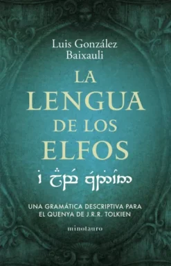 LENGUA DE LOS ELFOS, LA [RUSTICA]