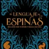 LENGUAJE DE LAS ESPINAS, EL [CARTONE]