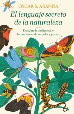 LENGUAJE SECRETO DE LA NATURALEZA, EL [CARTONE]