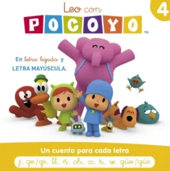 LEO CON POCOYO 4: UN CUENTO PARA CADA LETRA (J, GE/GI, LL, Ñ, CH, X) [RUSTICA]