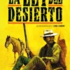 LEY DEL DESIERTO, LA [RUSTICA]