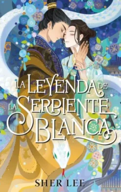 LEYENDA DE LA SERPIENTE BLANCA, LA [RUSTICA]