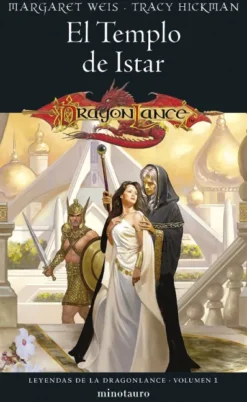 LEYENDAS DE LA DRAGONLANCE VOLUMEN 1: EL TEMPLO DE ISTAR [RUSTICA]