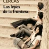 LEYES DE LA FRONTERA, LAS [BOLSILLO]