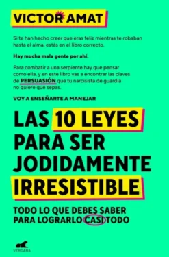 10 LEYES PARA SER JODIDAMEN TE IRRESISTIBLE, LAS [RUSTICA]