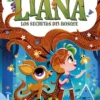 LIANA Nº04: LOS SECRETOS DEL BOSQUE [RUSTICA]