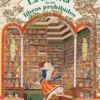 LIBRERIA DE LOS LIBROS PROHIBIDOS, LA [RUSTICA]