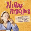LIBRO DE COCINA PARA NIÑAS REBELDES, EL [CARTONE]