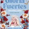 LIBRO DE GLORIA FUERTES PARA NIÑAS Y NIÑOS, EL [CARTONE]