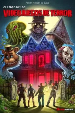 LIBRO DE LOS VIDEOJUEGOS DE TERROR, EL [CARTONE]