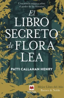 LIBRO SECRETO DE FLORA LEA, EL [RUSTICA]