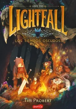LIGHTFALL VOL.3: LOS TIEMPOS OSCUROS [RUSTICA]