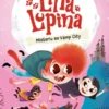 LINA LUPINA Nº02: MISTERIO EN VAMP CITY [RUSTICA]
