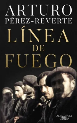 LINEA DE FUEGO [CARTONE]