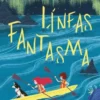 LINEAS FANTASMA [RUSTICA]