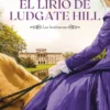 LIRIO DE LUDGATE HILL, EL [RUSTICA]