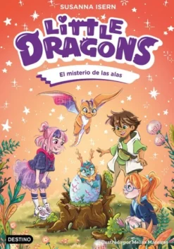 LITTLE DRAGONS Nº06: EL MISTERIO DE LAS ALAS [RUSTICA]