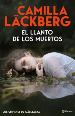 LLANTO DE LOS MUERTOS, EL (LOS CRIMENES DE FJALLBACKA) [CARTONE]