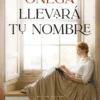 LLEVARA TU NOMBRE [CARTONE]