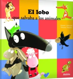 LOBO QUE SALVABA A LOS ANIMALES, EL [CARTONE]