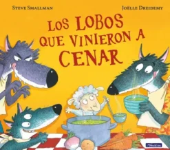 LOBOS QUE VINIERON A CENAR, LOS [CARTONE]