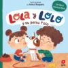 LOLA Y LOLO: Y SU PERRO POLO [CARTONE]