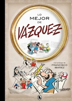 LO MEJOR DE VAZQUEZ [CARTONE]